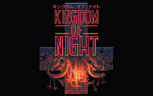KINGDOM OF NIGHT