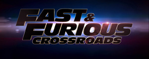 【海外】 Fast ＆ Furious Crossroads
